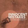 innocent mistakes